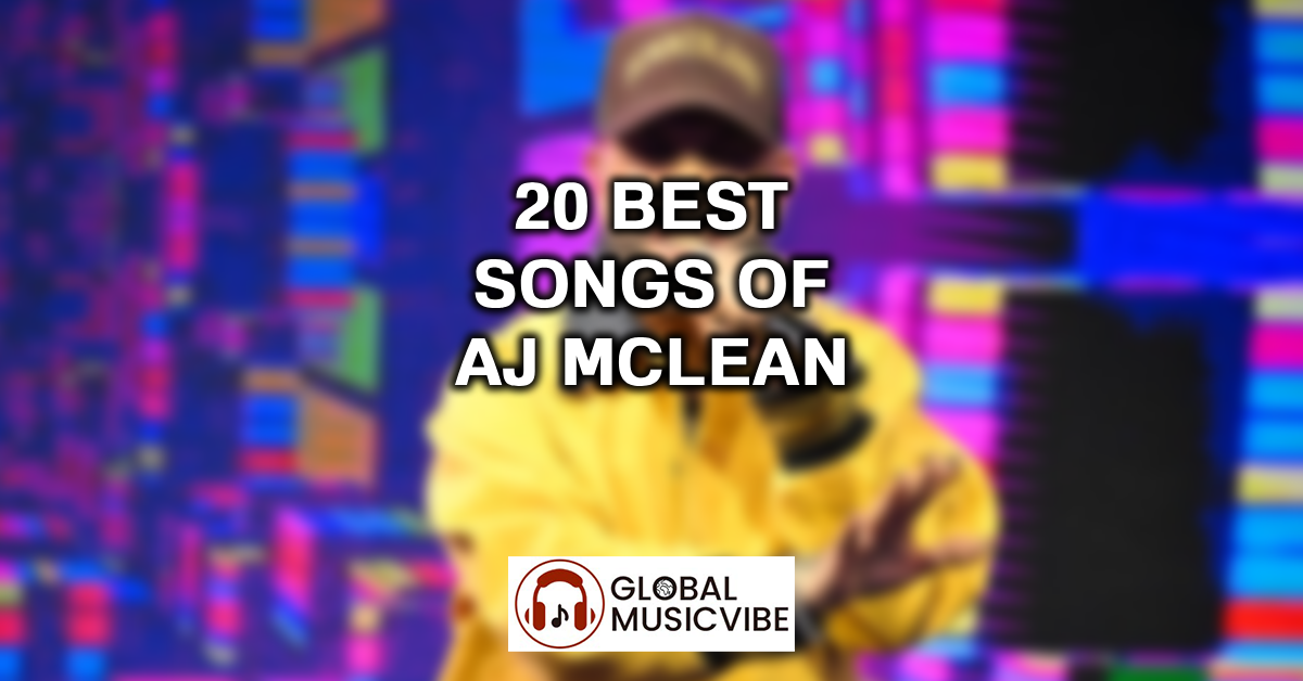 20 Best Songs of AJ McLean featured image