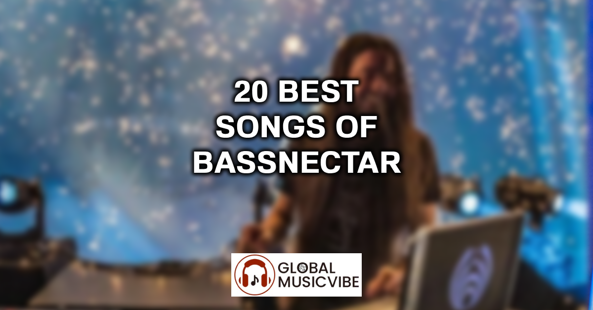 20 Best Songs of Bassnectar featured image