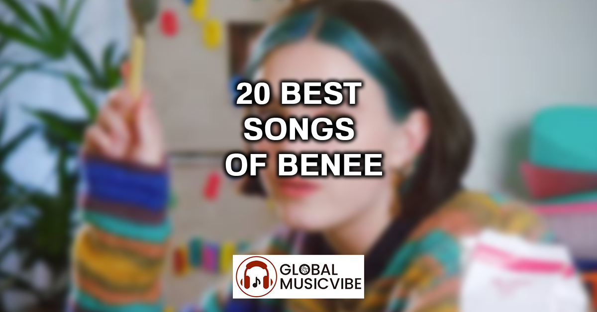 20 Best Songs of Benee featured image