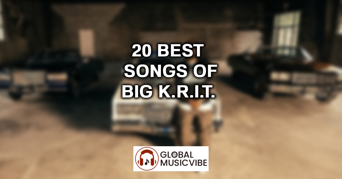 20 Best Songs of Big K.R.I.T. featured image