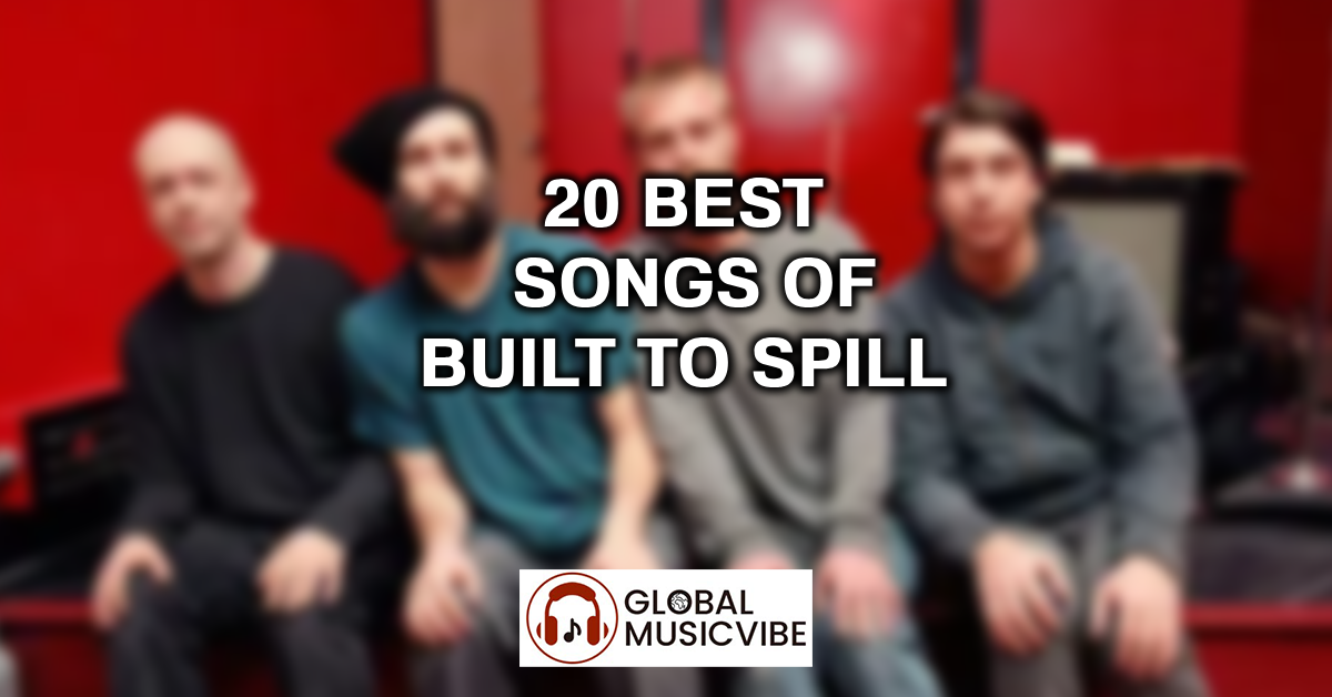 20 Best Songs of Built to Spill featured image