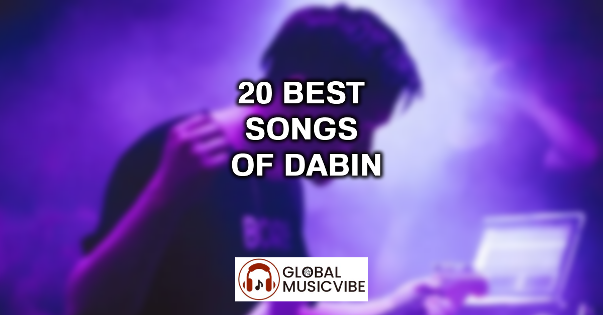 20 Best Songs of Dabin featured image