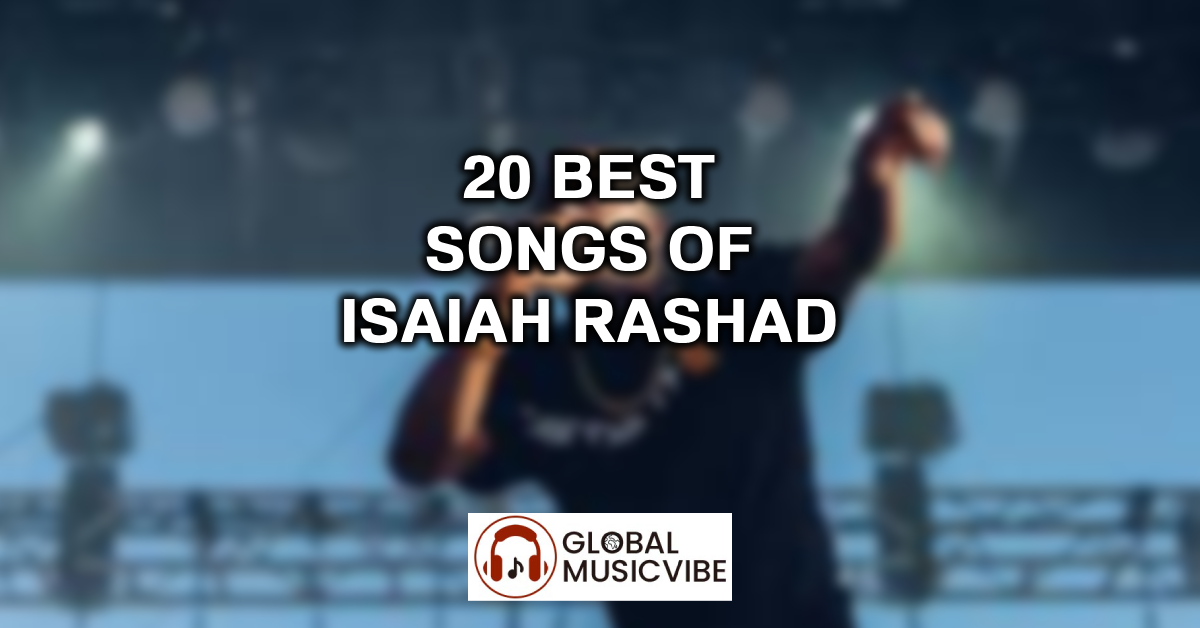 20 Best Songs of Isaiah Rashad featured image