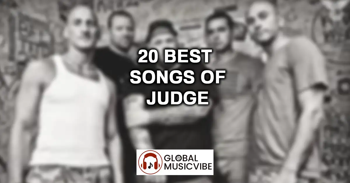 20 Best Songs of Judge featured image