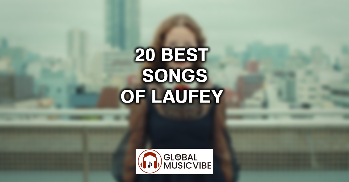 20 Best Songs of Laufey featured image