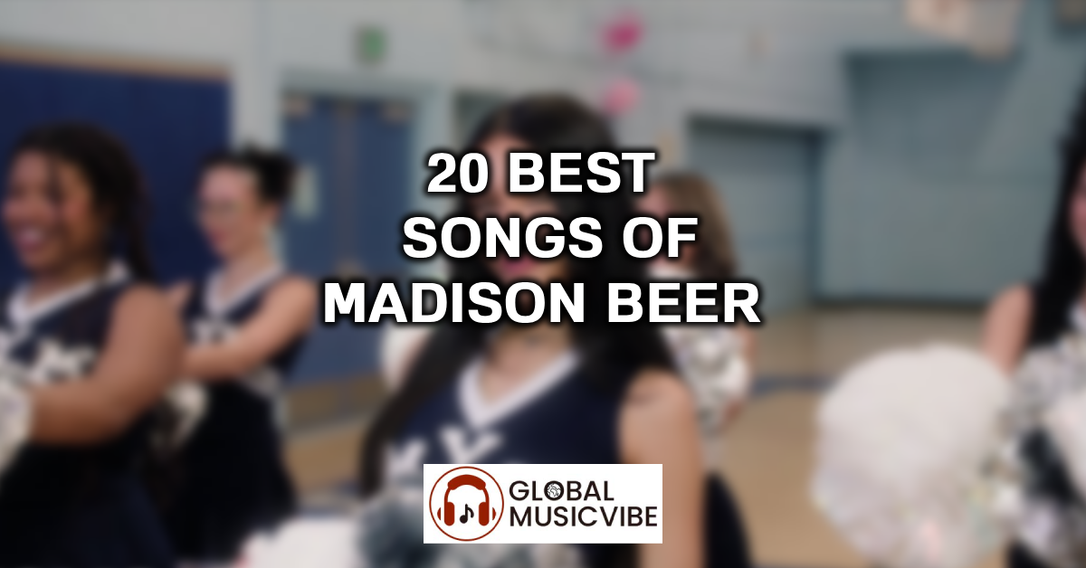 20 Best Songs of Madison Beer featured image