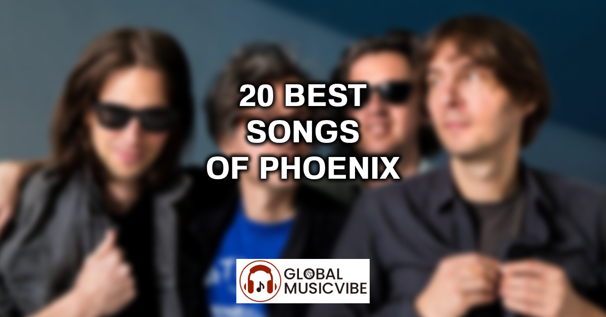 20 Best Songs of Phoenix featured image