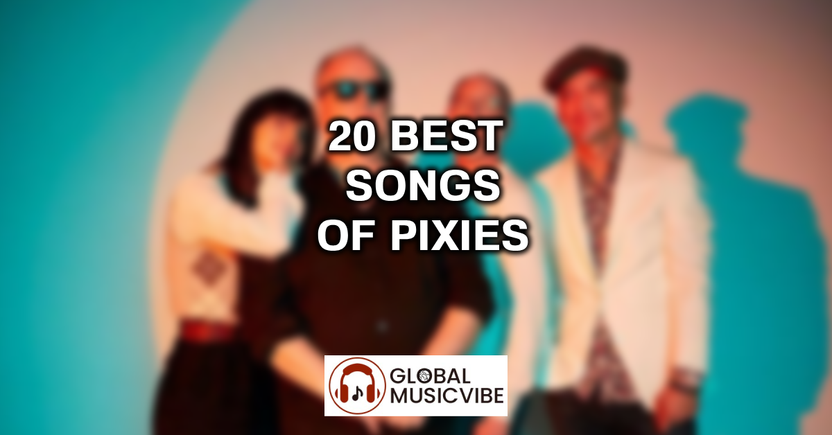 20 Best Songs of Pixies featured image