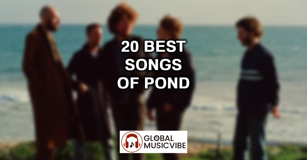 20 Best Songs of Pond featured image