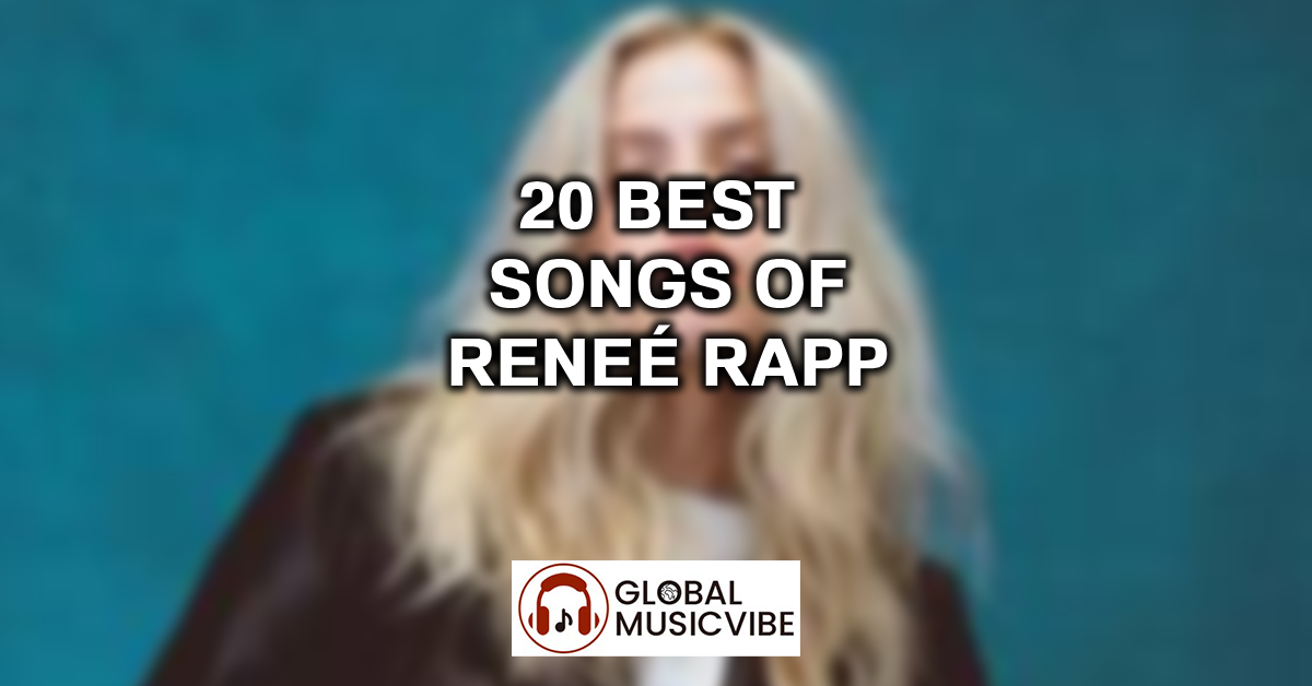 20 Best Songs of Reneé Rapp featured image