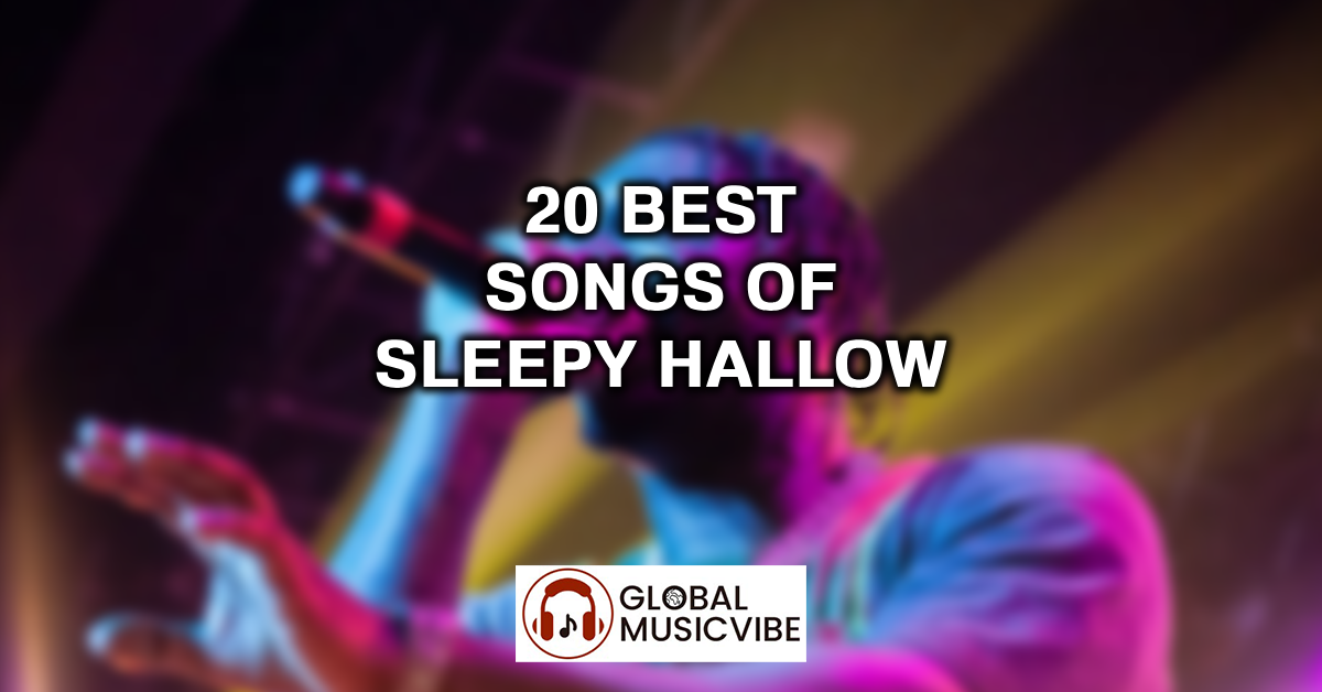20 Best Songs of Sleepy Hallow featured image