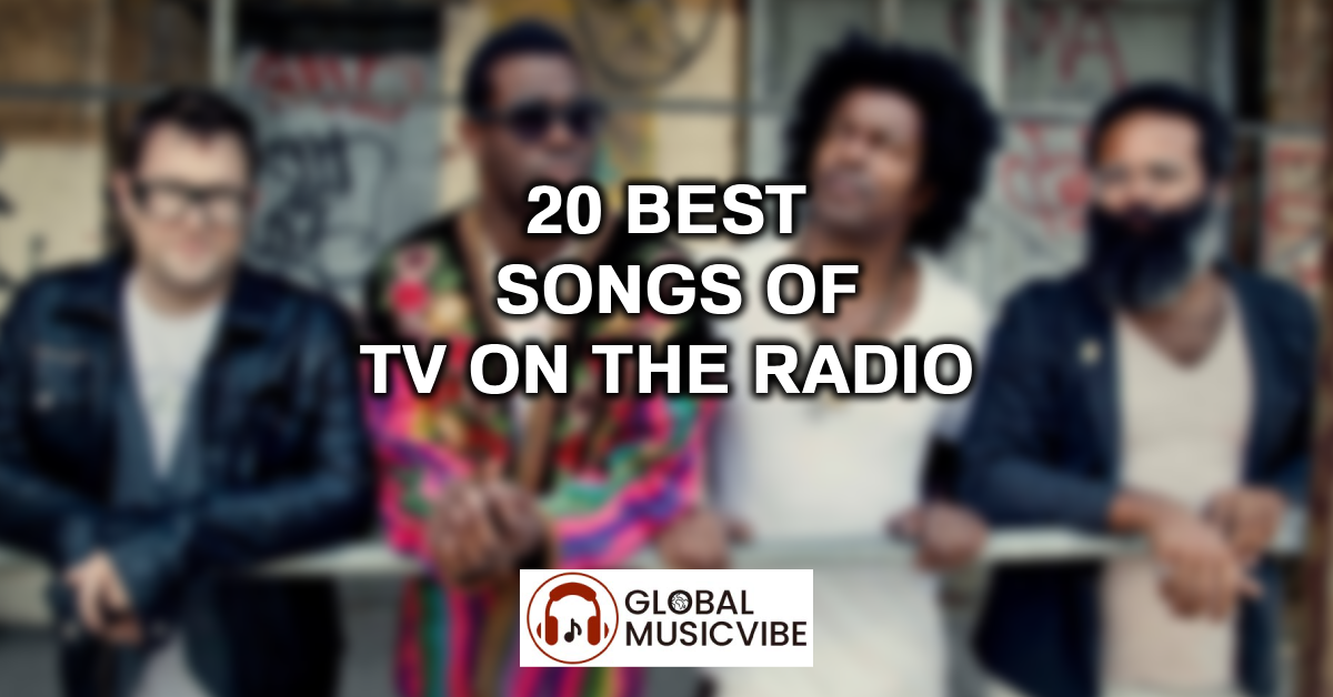 20 Best Songs of TV on the Radio featured image