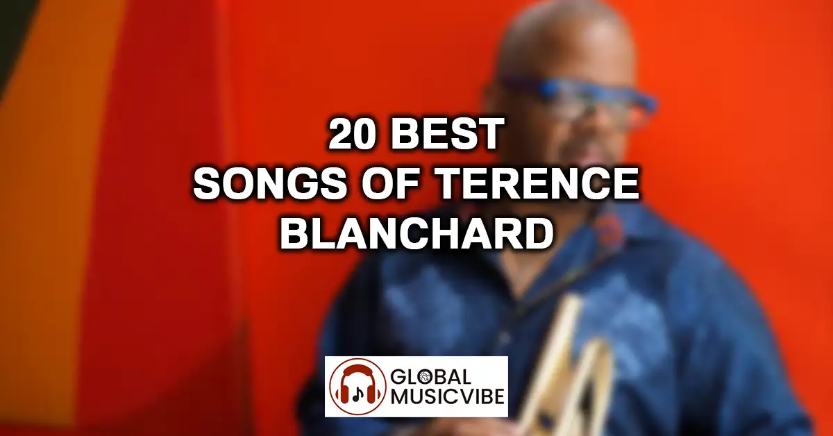 20 Best Songs of Terence Blanchard featured image