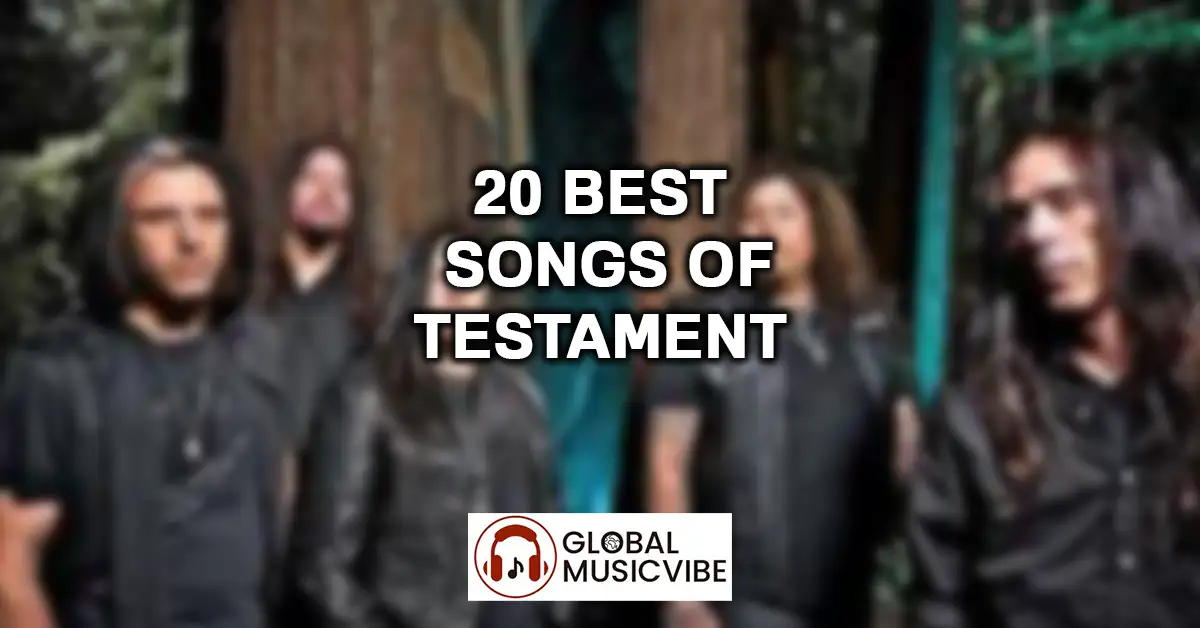20 Best Songs of Testament featured image