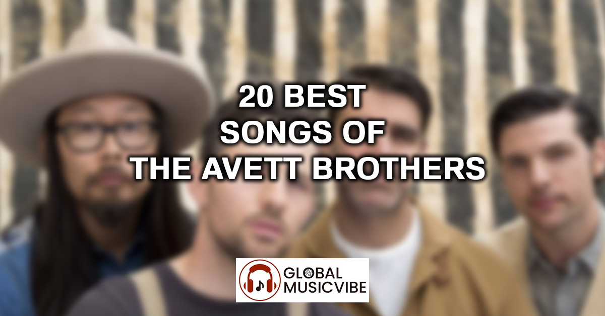 20 Best Songs of The Avett Brothers featured image
