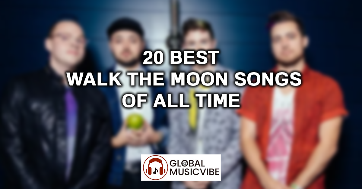 20 Best Walk The Moon Songs of All Time featured image