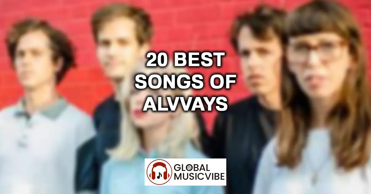 20 Best Songs of Alvvays featured image