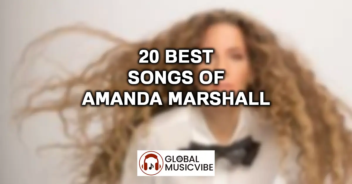 20 Best Songs of Amanda Marshall featured image