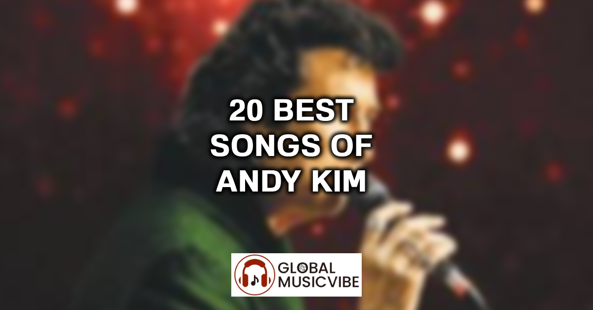 20 Best Songs of Andy Kim featured image