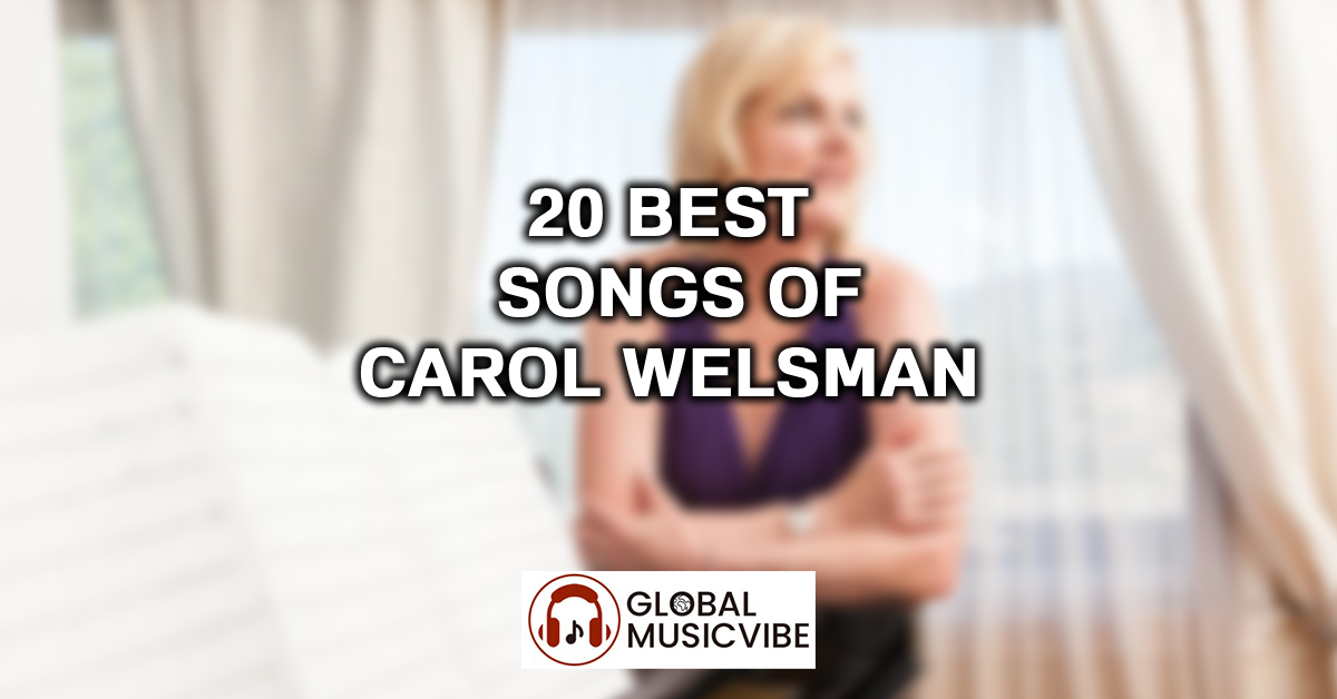 20 Best Songs of Carol Welsman featured image