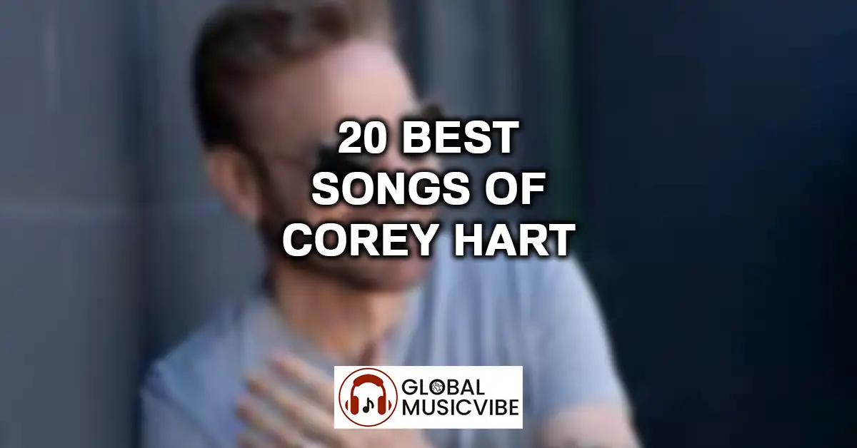 20 Best Songs of Corey Hart featured image