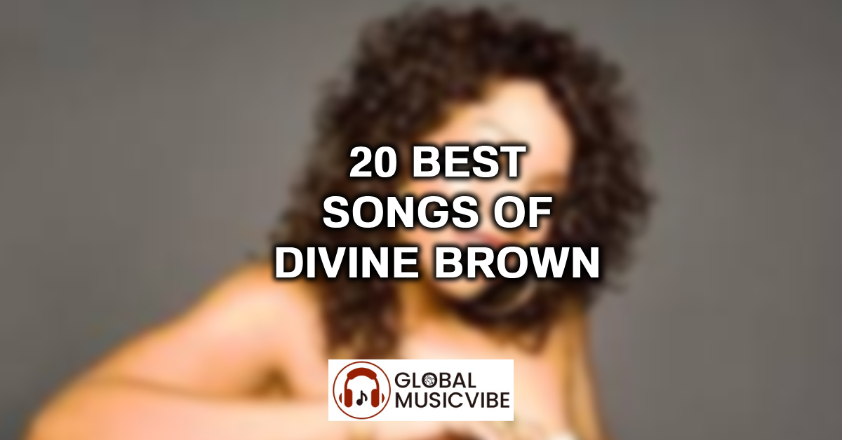 20 Best Songs of Divine Brown featured image