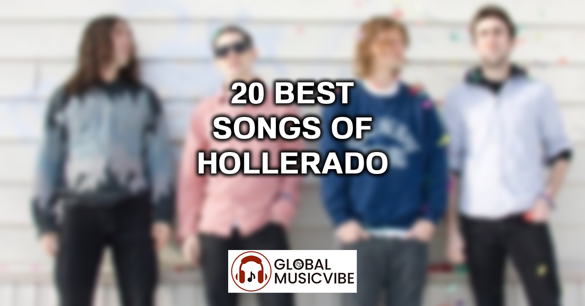 20 Best Songs of Hollerado featured image