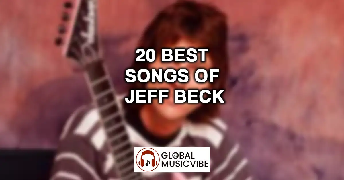 20 Best Songs of Jeff Beck featured image
