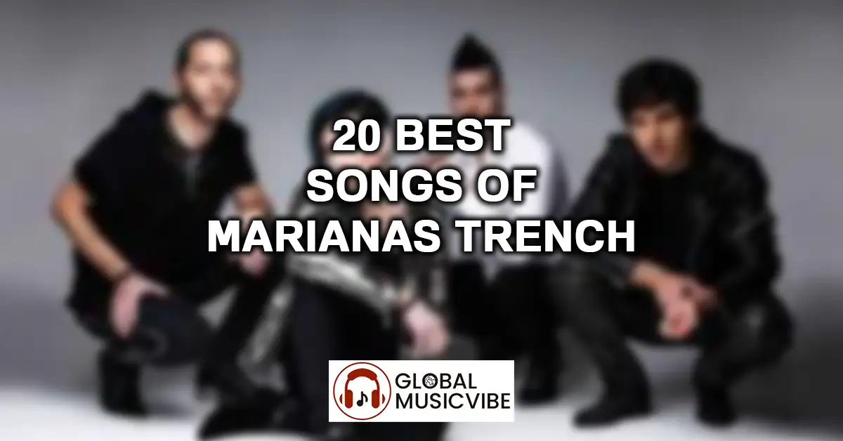 20 Best Songs of Marianas Trench featured image