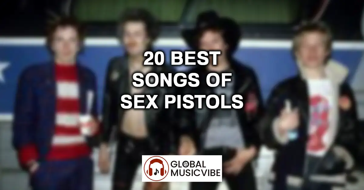 20 Best Songs of Sex Pistols featured image