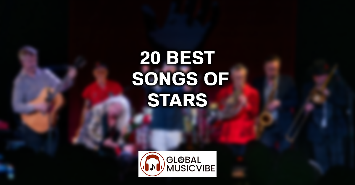 20 Best Songs of Stars featured image