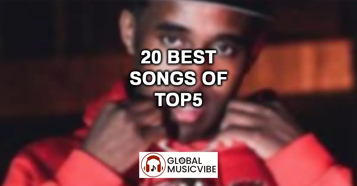 20 Best Songs of Top5 featured image