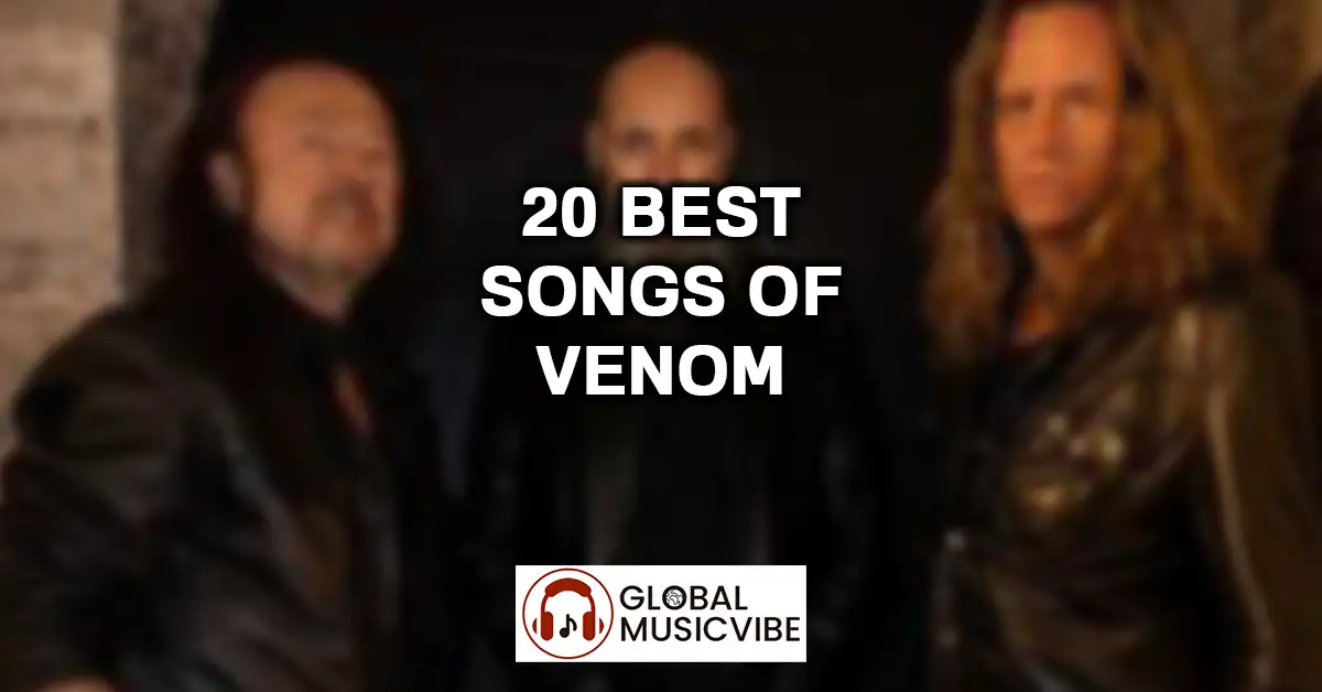 20 Best Songs of Venom featured image