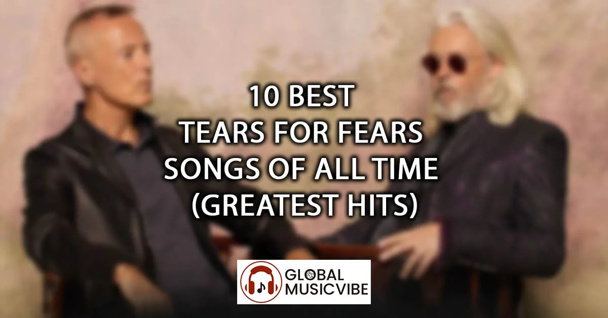 10-Best-Tears-for-Fears-Songs-of-All-Time-Greatest-Hits.jpg