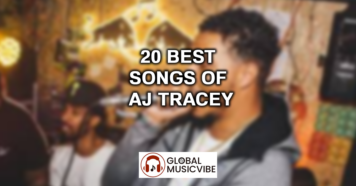 20 Best Songs of AJ Tracey featured image