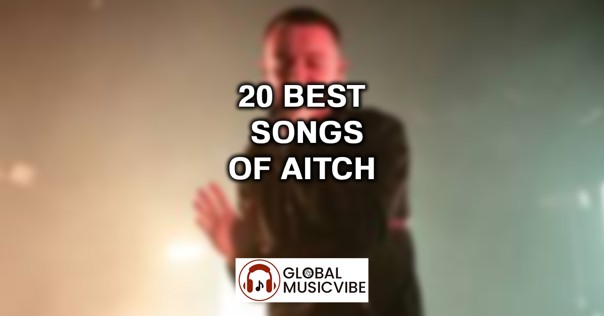 20 Best Songs of Aitch featured image