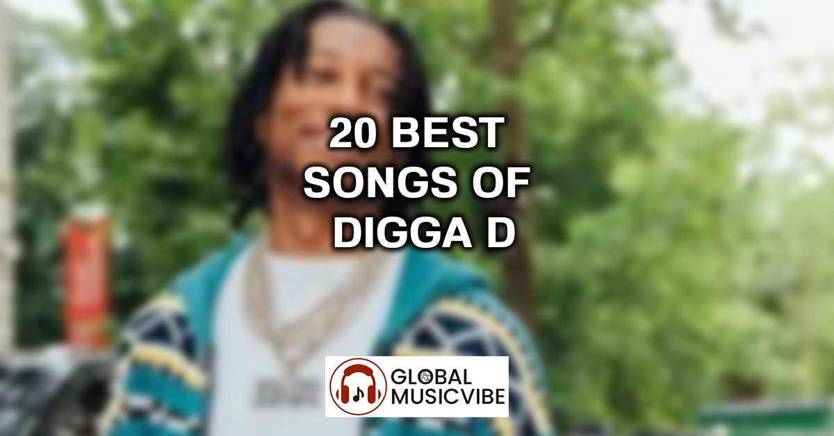 20 Best Songs of Digga D featured image