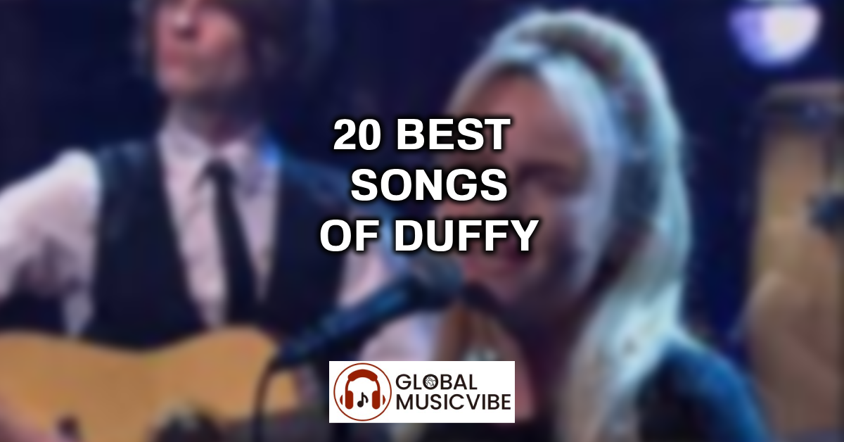 20 Best Songs of Duffy featured image
