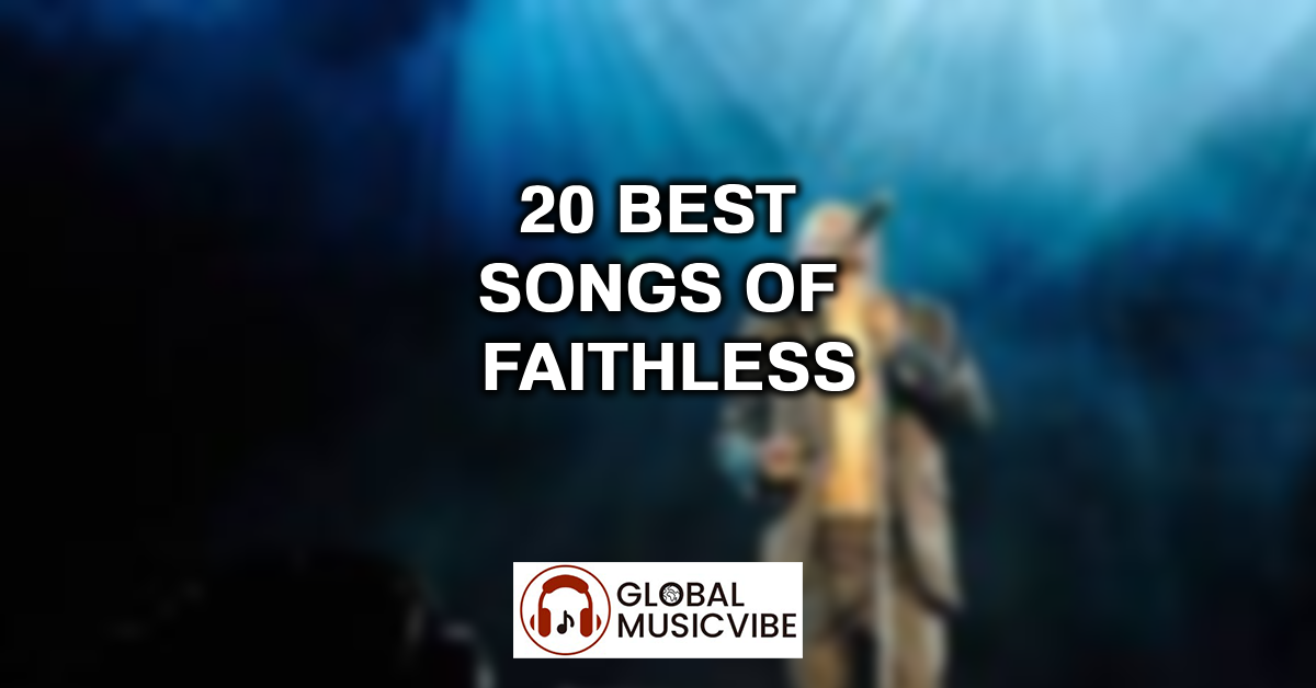 20 Best Songs of Faithless featured image