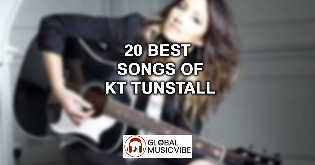 20 Best Songs of KT Tunstall featured image