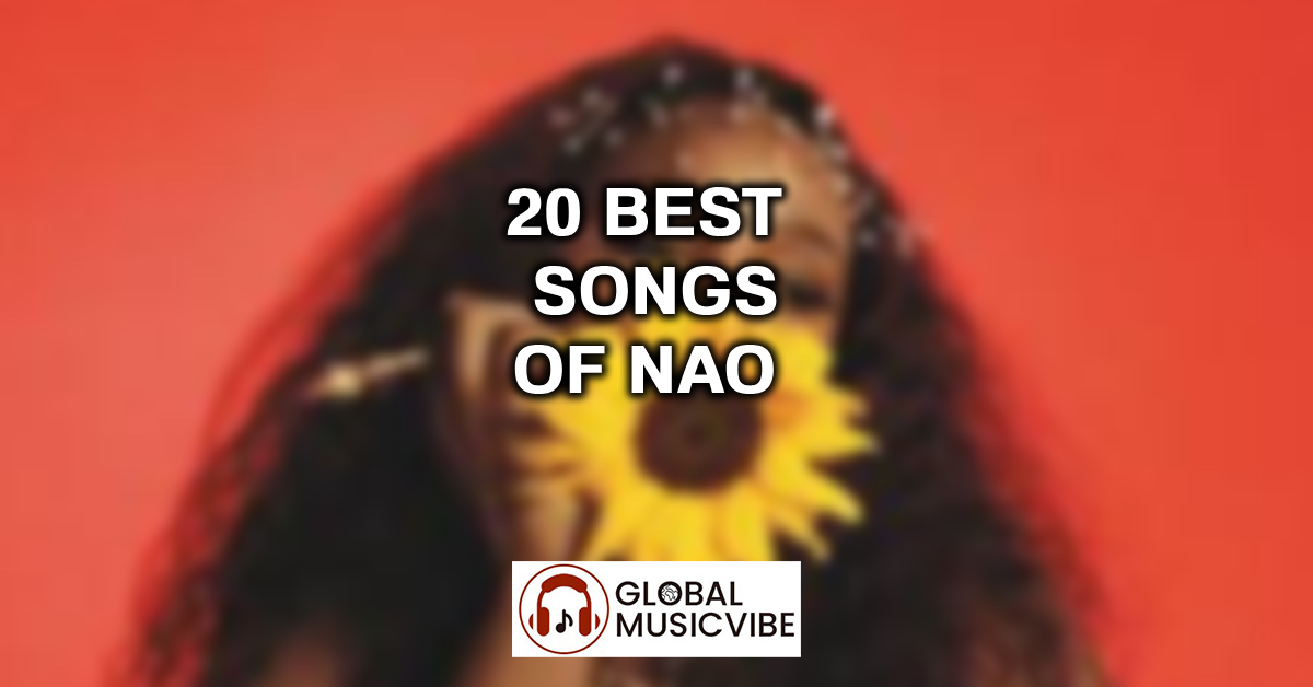20 Best Songs of NAO featured image