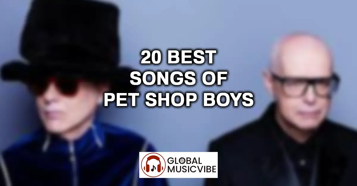 20 Best Songs of Pet Shop Boys featured image