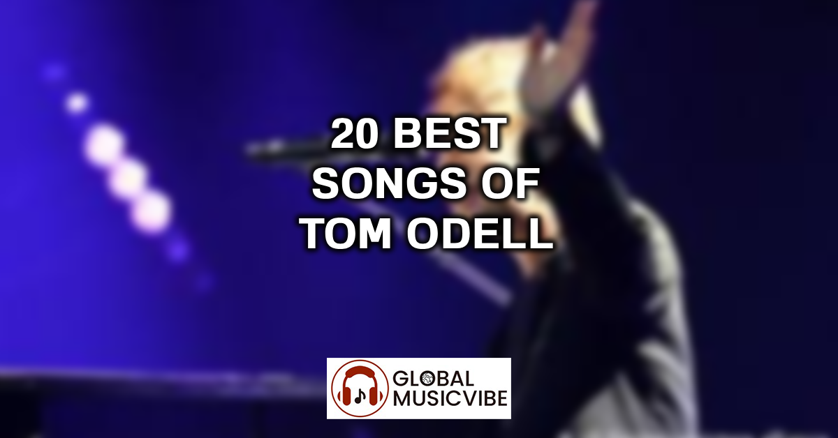 20 Best Songs of Tom Odell featured image