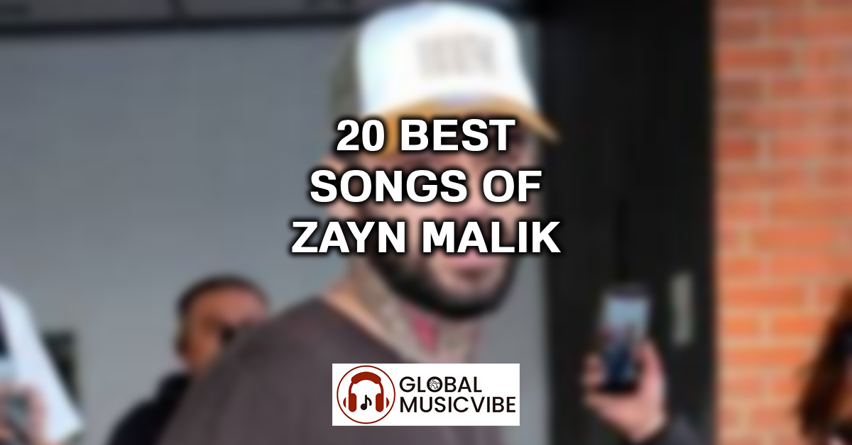 20 Best Songs of Zayn Malik featured image