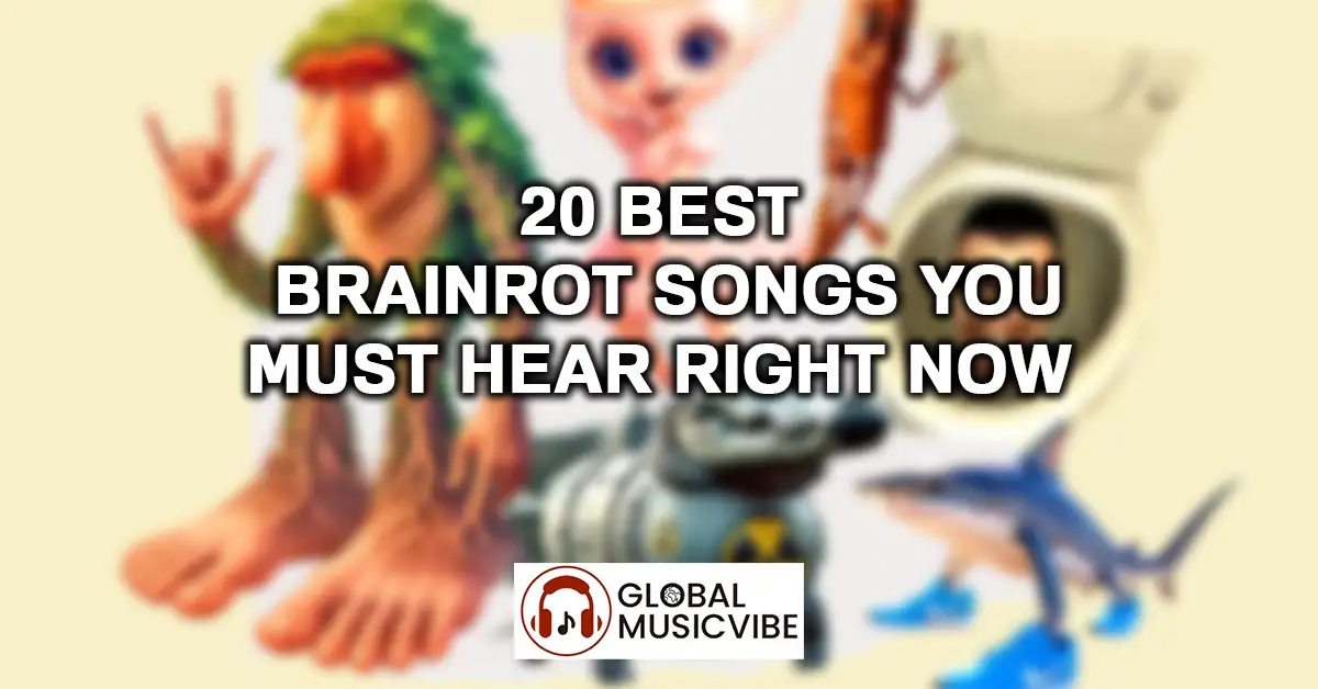 20-Best-Brainrot-Songs-You-Must-Hear-Right-Now-featured-image