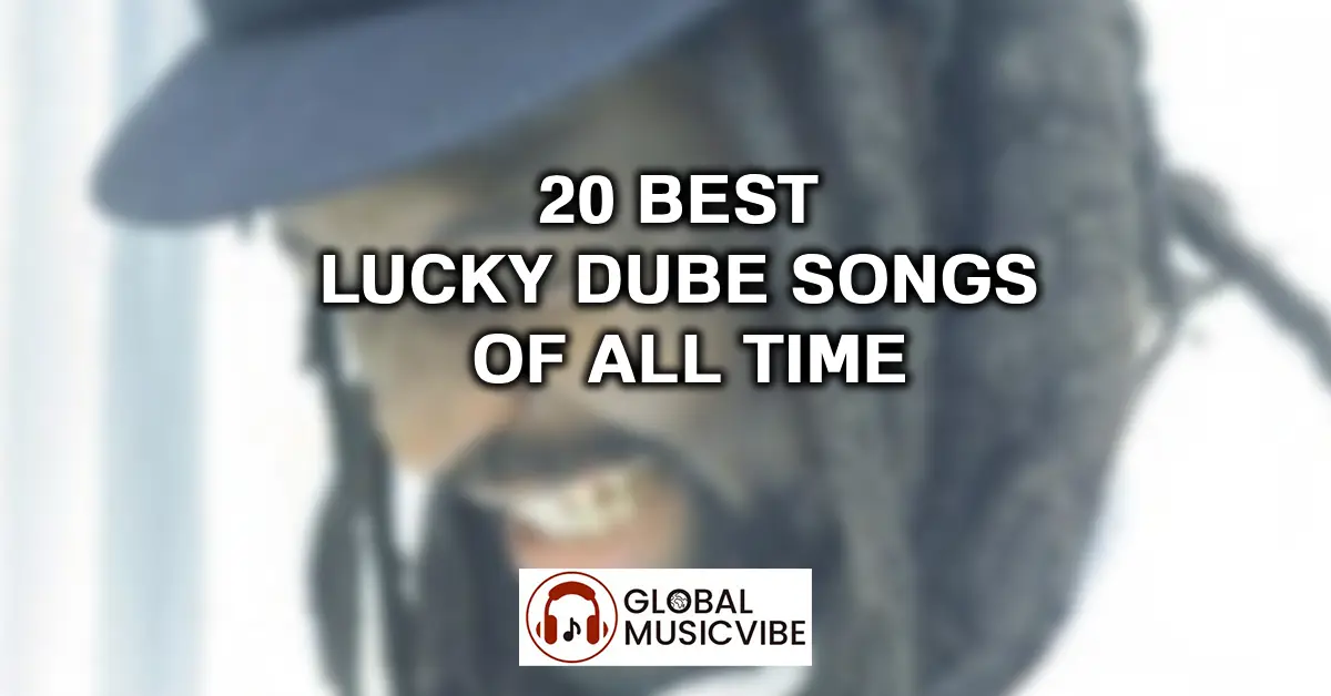 20-Best-Lucky-Dube-Songs-of-All-Time-featured-image (1)