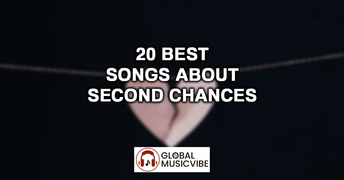 20-Best-Songs-About-Second-Chances