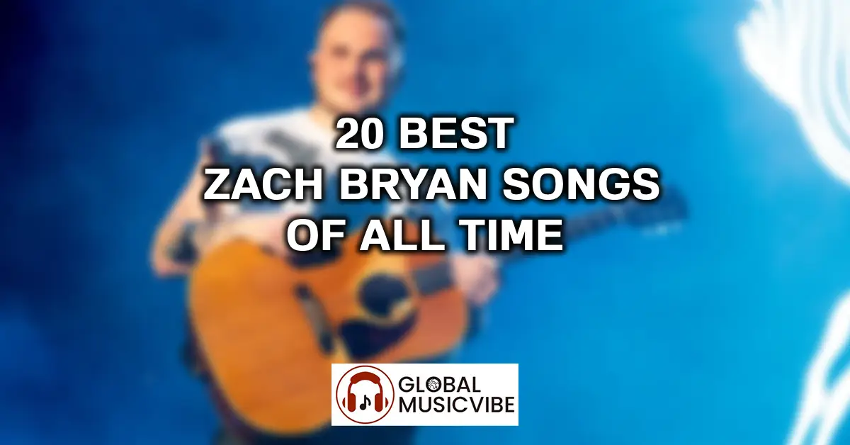 20-Best-Zach-Bryan-Songs-of-All-Time-featured-image