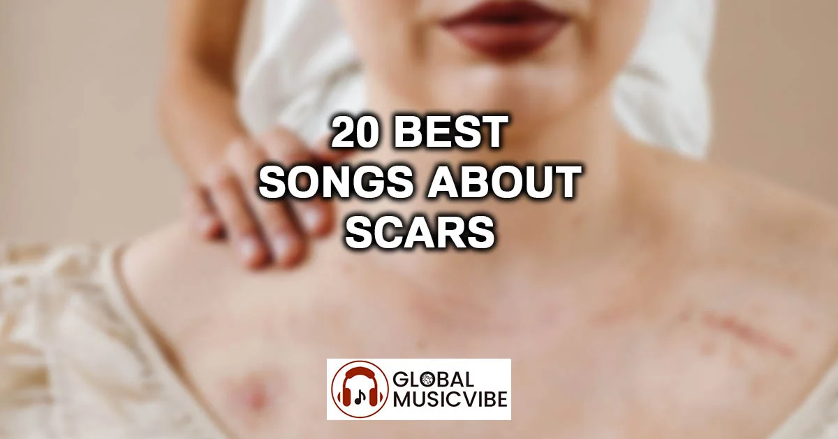 Best-Songs-About-Scars