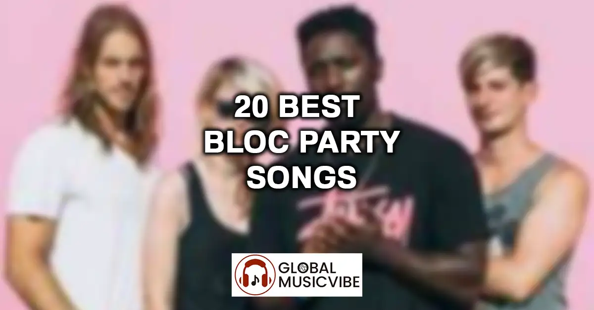 20 Best Bloc Party Songs featured image